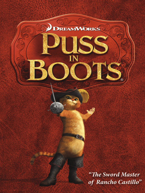 Title details for Puss in Boots by Troy Dye - Wait list